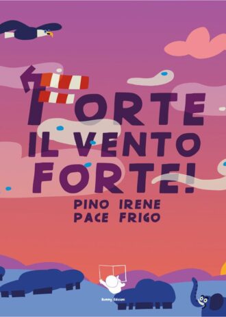 forte il vento forte
