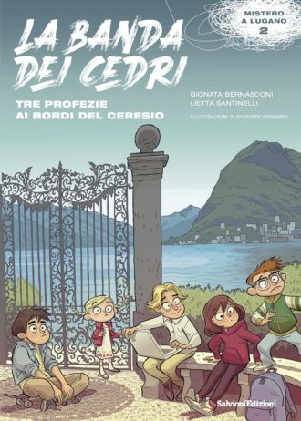 Banda dei Cedri – tre profezie ai bordi del Ceresio – Lugano