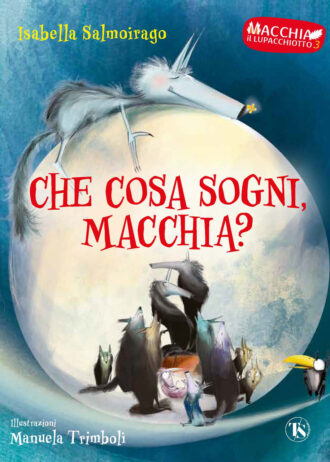 Che cosa sogni Macchia