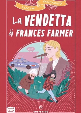 Lucia Vaccarino Frances Farmer cover
