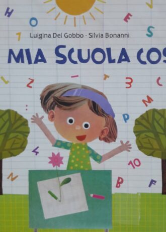 copertina LA MIA SCUOLA COSì