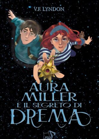 Aura Miller e il segreto di Drema