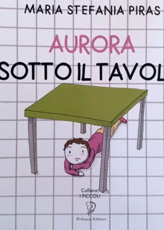 Aurora sotto il tavolo