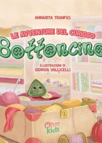 Le avventure del curioso Bottoncino