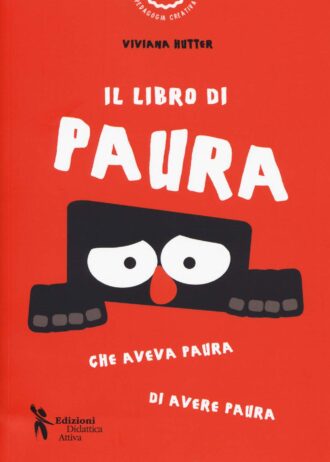 cover il libro di paura che aveva paura di avere paura